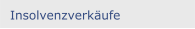 Insolvenzverkäufe